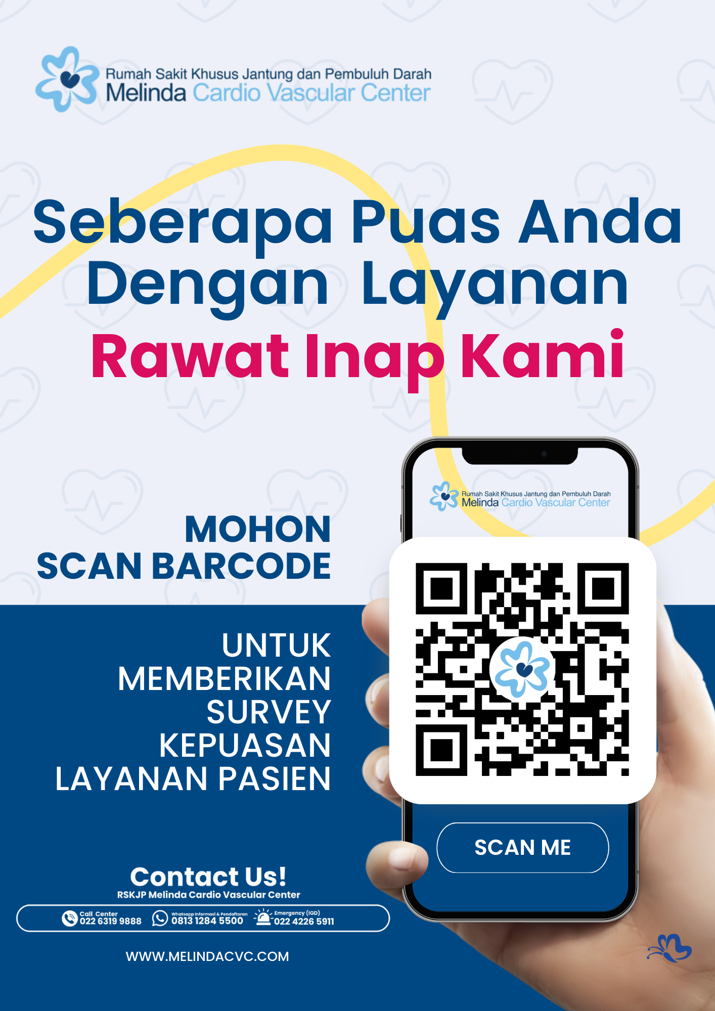 Survey Kepuasan RANAP Melinda CVC